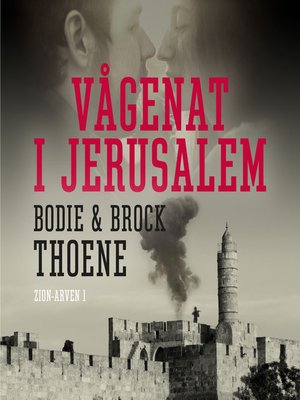 cover image of Vågenat i Jerusalem --Zion-arven